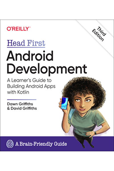 OReilly Media Dezvoltare Android Head First: Ghidul începătorului pentru cons...