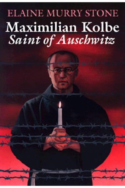 Paulist Press Maximilian Kolbe: Sfântul de la Auschwitz