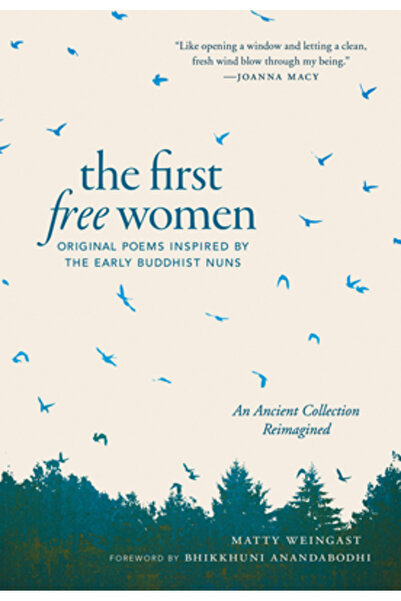 Shambhala Primele femei libere: poezii originale inspirate de călugărițele bu...