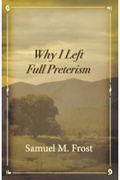 Victorious Hope Pub De ce am părăsit preterismul complet