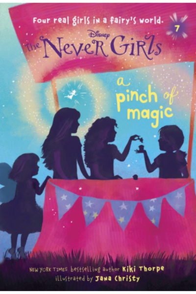 Disney Never Girls #7: A Pinch of Magic (Disney: The Never Girls)