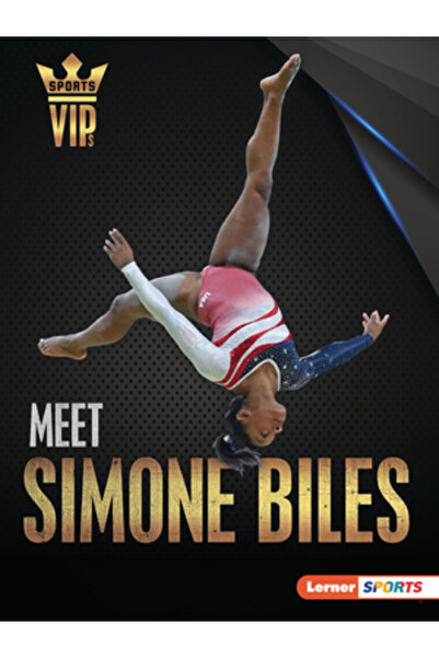 Lerner Pubn Faceți cunoștință cu Simone Biles: Superstarul gimnasticii