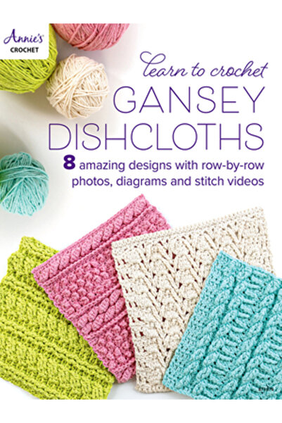 Annies Învață să croșetezi lavete de vase Gansey
