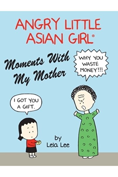 Bookbaby Momente de furie între o fetiță asiatică și mama mea