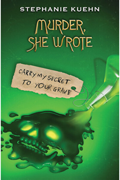 Scholastic Carry My Secret to Your Grave (Murder, She Wrote #2)