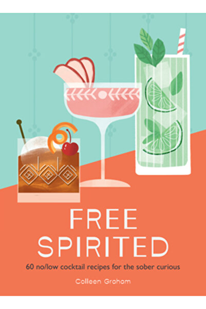 HarperCollins Publishers Spirit Liber: 60 de rețete de cocktailuri fără/sărac...