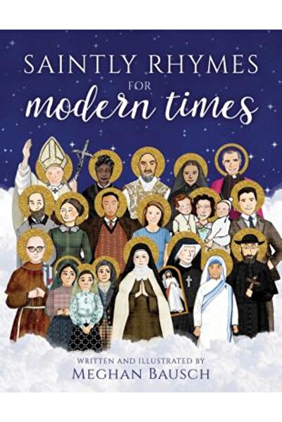 Our Sunday Visitor Rime sfinte pentru timpurile moderne