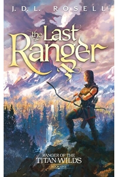 INDEPENDENT CAT Ultimul Ranger: Rangerul Sălbăticiei Titanilor, Cartea 1