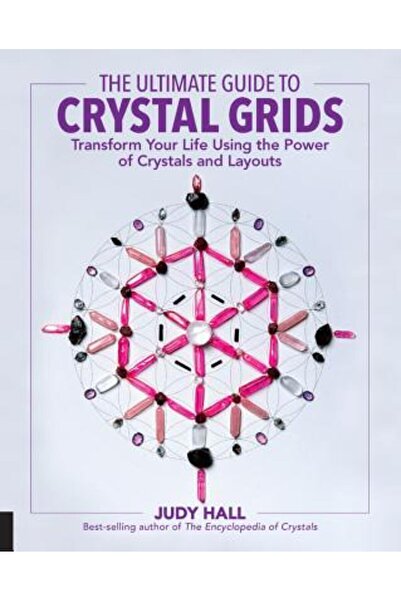 Fair Winds Pr Ghidul suprem pentru grilele de cristal: Transformă-ți viața fo...