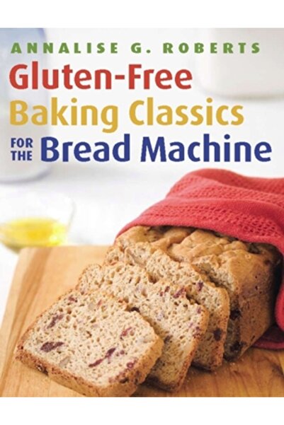 Agate Surrey Gluten-Free Baking Classics for the Bread Machine