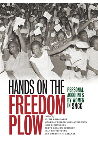 Univ Of Illinois Pr Mâinile pe plugul libertății: Relatări personale ale feme...