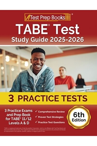 Test Prep Books Ghid de studiu pentru testul TABE 2024-2025: 3 examene practi...