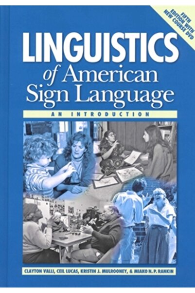 Palgrave Lingvistica limbajului semnelor american, ediția a 5-a: o introducere