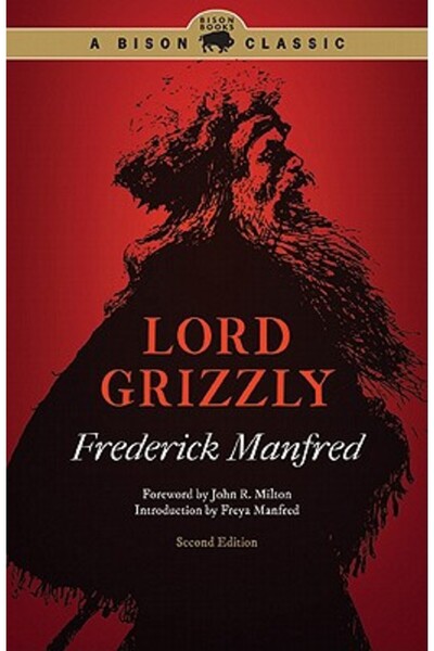 Univ Of Nebraska Pr Lordul Grizzly