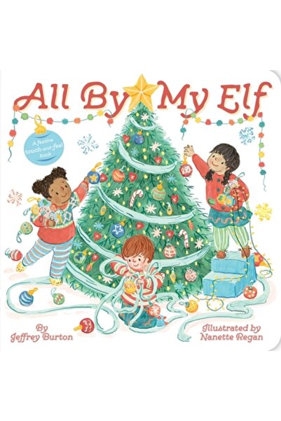 Simon & Schuster Books You All by My Elf: A Festive Touch-And-Feel Book