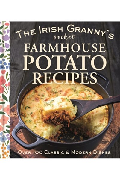 Gill Books Rețetele de cartofi de buzunar ale bunicii irlandeze de la fermă