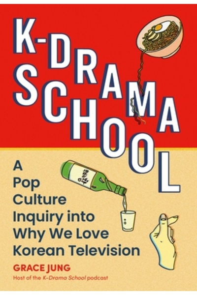 Running Pr Book Publ Școala de dramă coreeană: o anchetă din cultura pop desp...