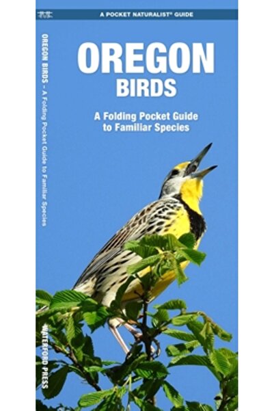 Waterford Press Păsările din Oregon: O introducere în speciile familiare