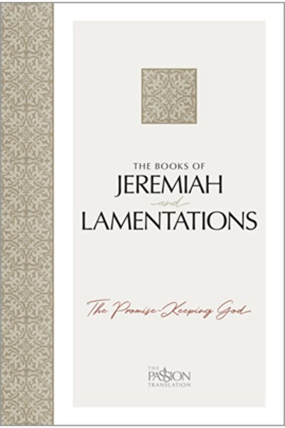 Broadstreet Pub The Books of Jeremiah and Lamentations: The Promise-Keeping God