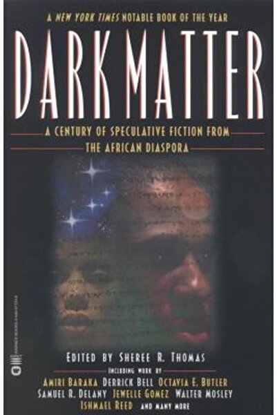 Aspect Dark Matter: A Century of Speculative Fiction from the African Diaspora
