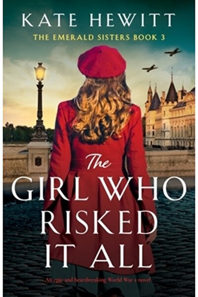 Bookouture Fata care a riscat totul: Un roman epic și sfâșietor despre al Doi...