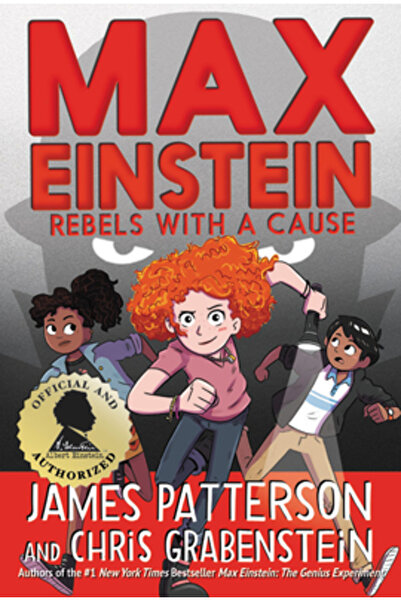 Jimmy Patterson Max Einstein: Rebeli cu o cauză