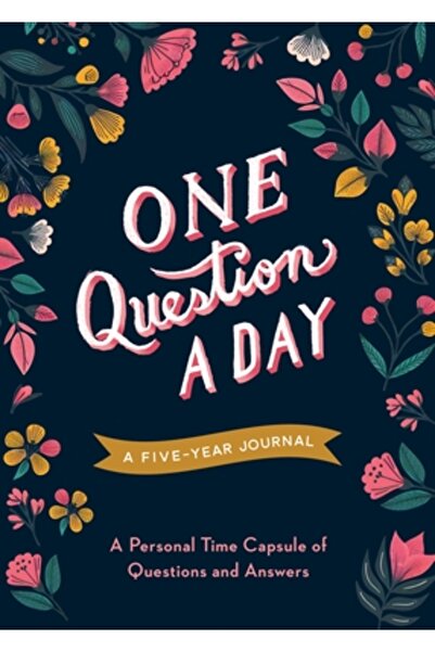 Castle Point O întrebare pe zi (florală): Un jurnal de cinci ani: O capsulă p...