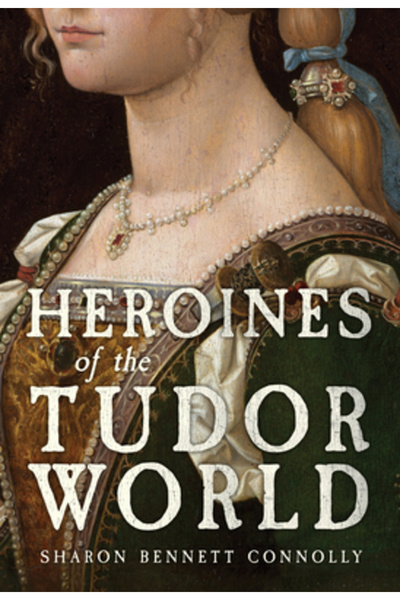 Amberley Pub Eroine ale lumii Tudor