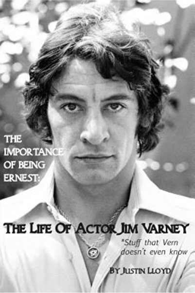 Kessinger Pub Llc The Importance of Being Ernest: The Life of Actor Jim Varne...