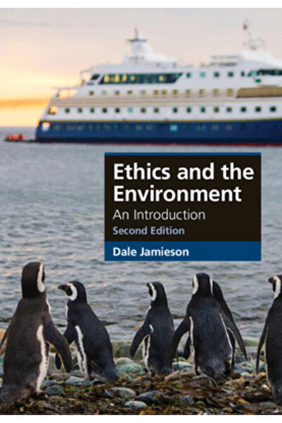 Cambridge Etica și mediul înconjurător: o introducere