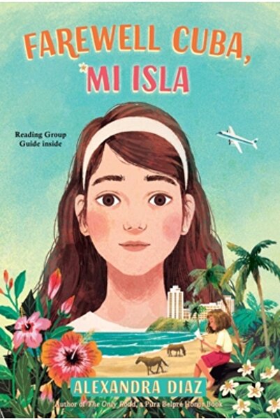 Paula Wiseman Books Adio Cuba, Mi Isla