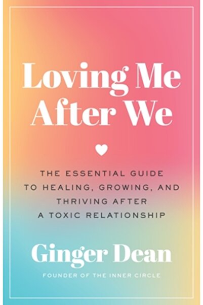 Flatiron Books Iubindu-mă după ce ne-am terminat: Ghidul esențial pentru vind...