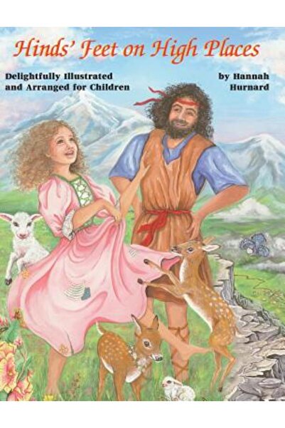 Destiny Image Inc Picioarele lui Hind pe locuri înalte: Ediție pentru copii