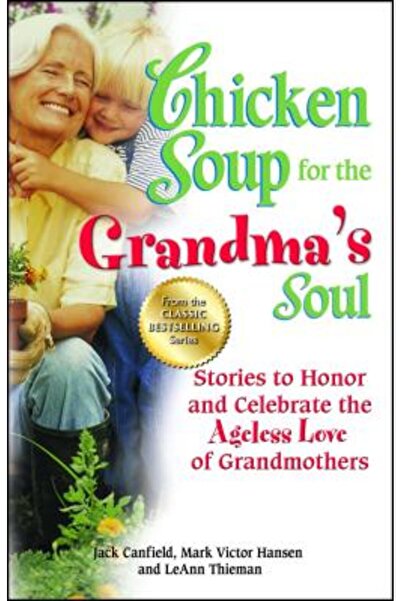 Al Lavallis Enterprises Llc Supă de pui pentru sufletul bunicii: Povești pent...