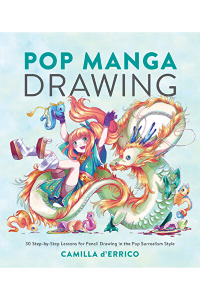 Watson Guptill Pubn Desen Pop Manga: 30 de lecții pas cu pas pentru desenul î...