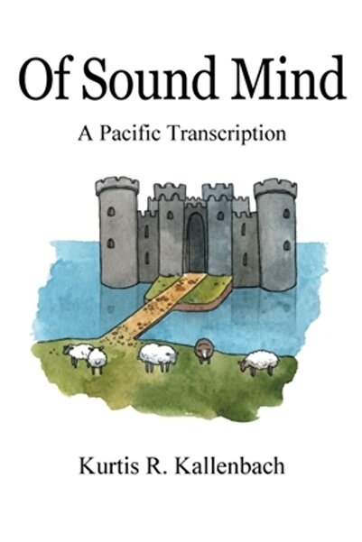 Outskirts Pr Of Sound Mind: O transcriere din Pacific