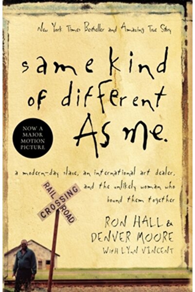 Thomas Nelson Publishers La fel de diferit ca mine: un sclav modern, un comer...