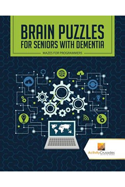 Firefly Books Ltd Puzzle-uri pentru creier pentru seniorii cu demență: Labiri...