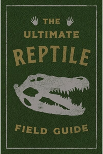 Applesauce Pr Ghidul suprem pentru reptile: Manualul herpetologului
