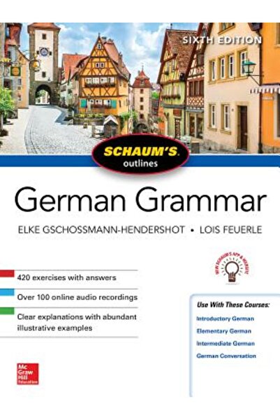 Mcgraw Hill Book Co Schița de gramatică germană a lui Schaum, ediția a șasea