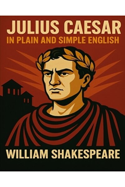 Addison Wesley Pub Co Inc Iulius Caesar în engleză simplă și simplă: o traduc...