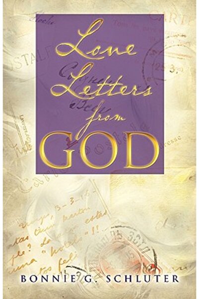 Xulon Press Scrisori de dragoste de la Dumnezeu