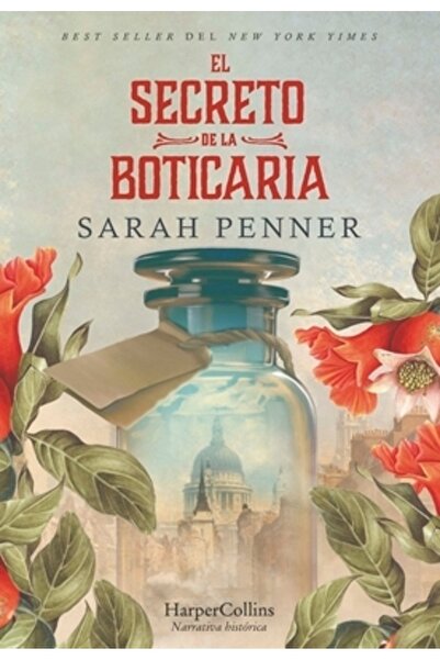 HarperCollins Publishers El Secreto de la Boticaria (The Lost Apothecary - Ed...