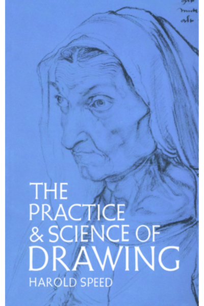 Dover Publications The Practice and Science of Drawing