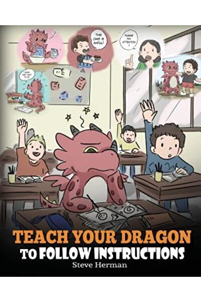 Dg Books Pub Învață-ți dragonul să urmeze instrucțiunile: Ajută-ți dragonul s...