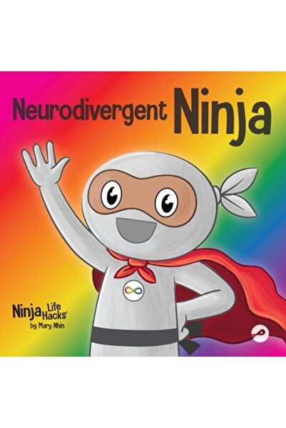 Grow Grit Pr Llc Ninja neurodivergent: O carte pentru copii despre darurile n...