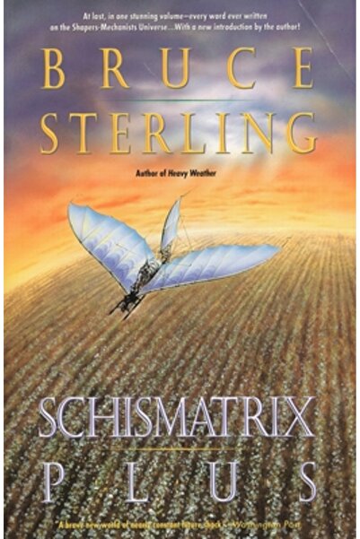 Ace Books Schismatrix Plus