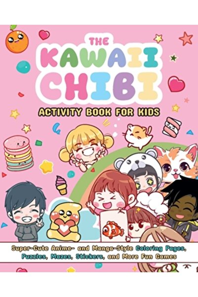 Ulysses Pr Cartea de activități Kawaii Chibi pentru copii: Planșe de colorat ...