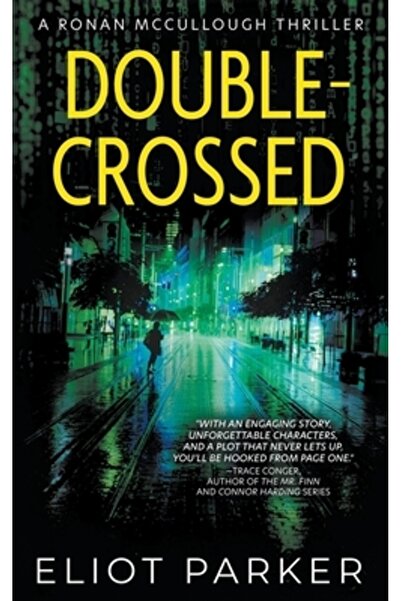 Rough Edges Pr Tragedie încrucișată: Un thriller cu Ronan McCullough