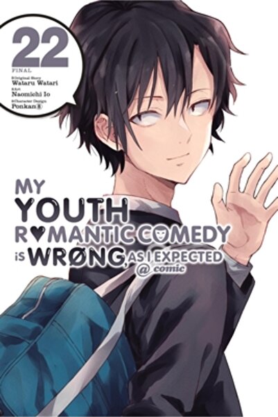 Yen Pr My Youth Romantic Comedy Is Wrong, as I Expected @ Comic, Vol. 22 (Man...
